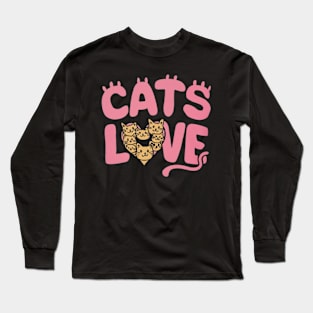 Cats Love Funny cat lovers shirt Long Sleeve T-Shirt